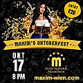 Maxim Wien präsentiert: Das heißeste Oktoberfest der Stadt! Image, Slider
